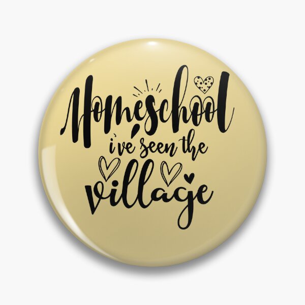 Item preview, Homeschool I Have Seen the Village designed and sold by IdeaIllustrator.