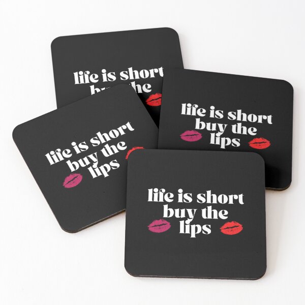Item preview, Life is short buy the lips designed and sold by marianna cotaru.