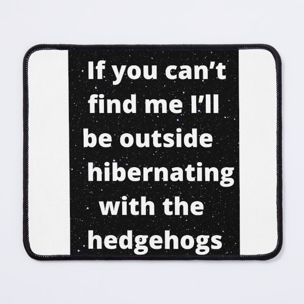 Item preview, If you can’t find me Hedgehogs designed and sold by NewPages.