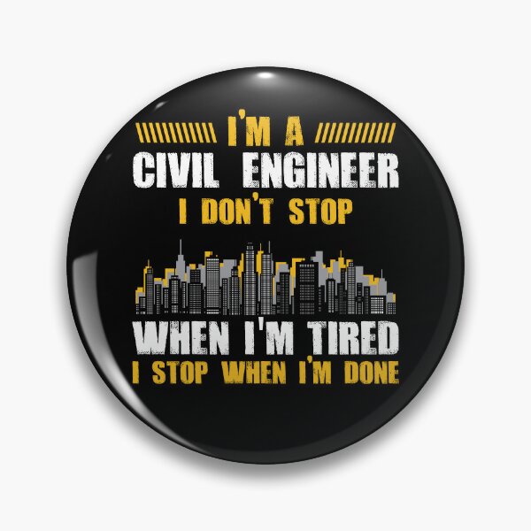 Item preview, Civil Engineer Gift Engineering Don't Stop City Planner designed and sold by Lenny Stahl.