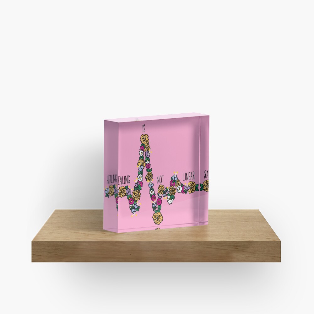 Healing Is Not Linear Acrylic Block