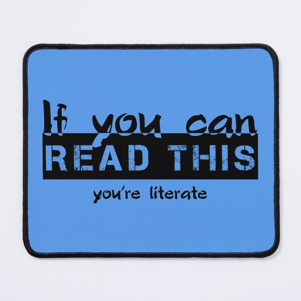 Item preview, If you can read this - you're literate (black) designed and sold by SolidEarthArt.