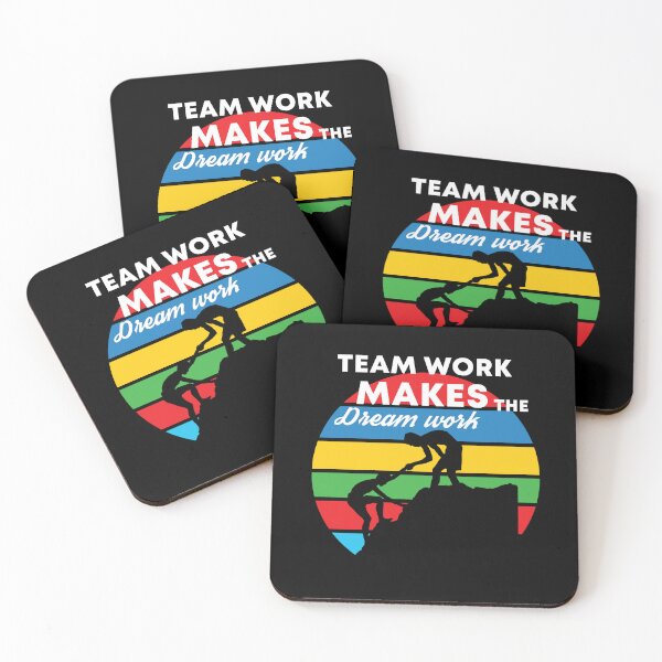 Item preview, Teamwork Makes The Dream Work designed and sold by Color-Sparkle.