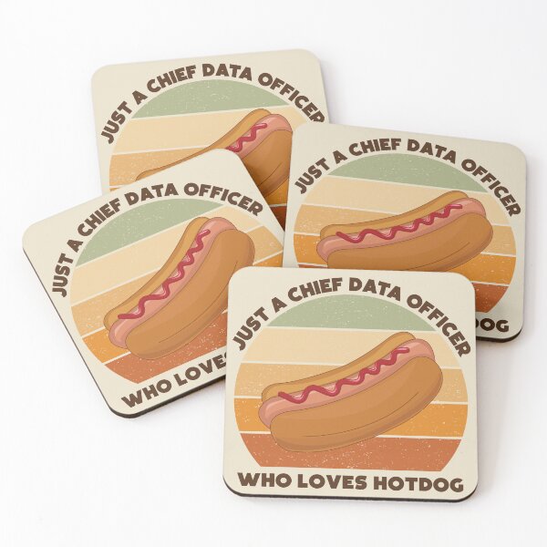 Item preview, Just a chief data officer who loves hotdog, dark text, funny food lovers, chief data officer job, I love data, data geek, foodie worker designed and sold by SGS-.