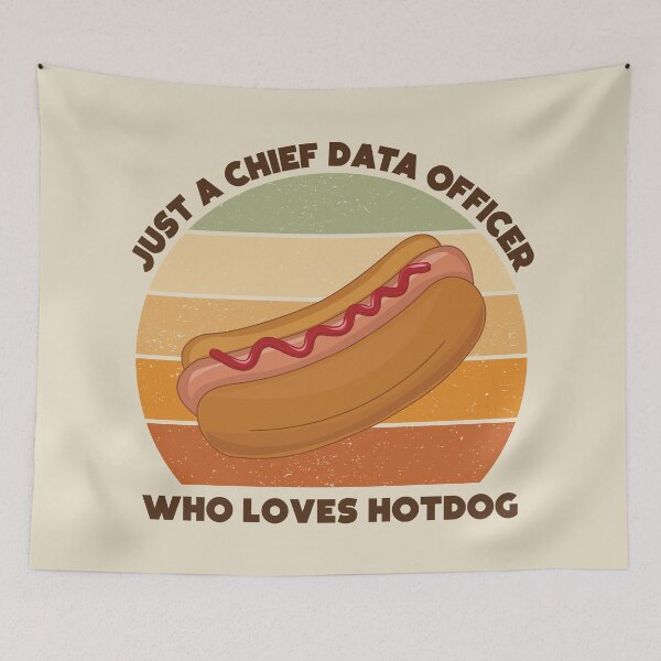 Item preview, Just a chief data officer who loves hotdog, dark text, funny food lovers, chief data officer job, I love data, data geek, foodie worker designed and sold by SGS-.