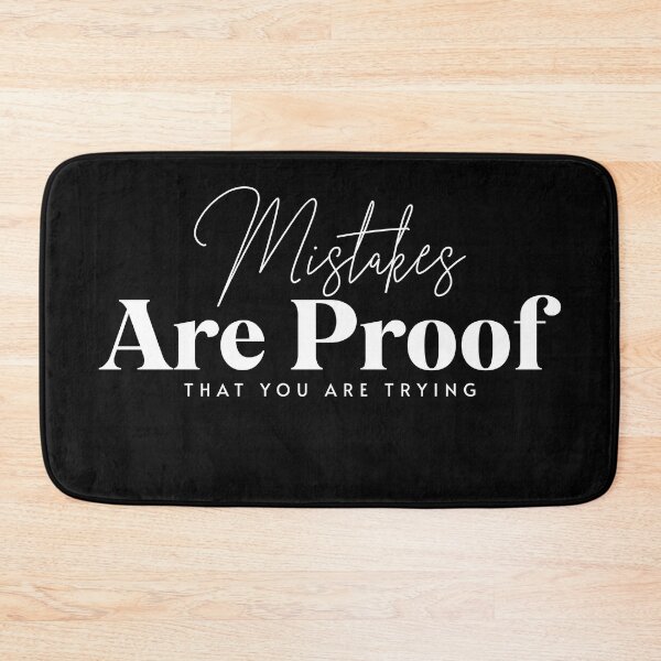 Item preview, Mistakes Are Proof That You Are Trying | Inspirational Quote | Motivational Quote | All White  designed and sold by campingforge.