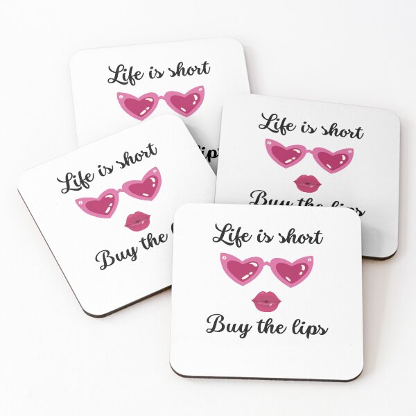 Item preview, Life is short buy the lips designed and sold by marianna cotaru.