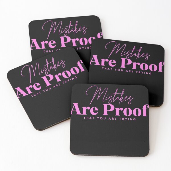 Item preview, Mistakes Are Proof That You Are Trying | Inspirational Quote | Motivational Quote | Pink Script designed and sold by campingforge.