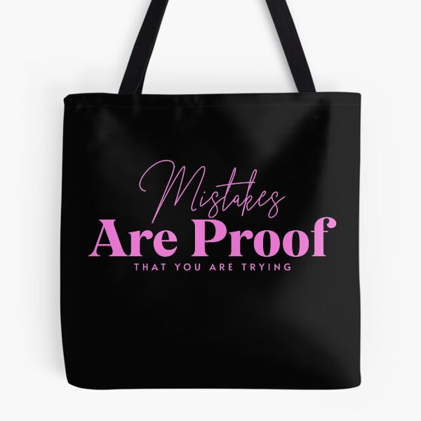 Item preview, Mistakes Are Proof That You Are Trying | Inspirational Quote | Motivational Quote | Pink Script designed and sold by campingforge.
