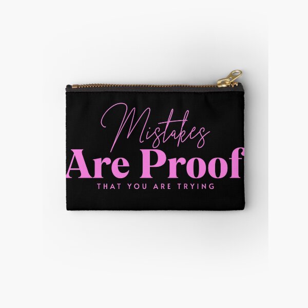 Item preview, Mistakes Are Proof That You Are Trying | Inspirational Quote | Motivational Quote | Pink Script designed and sold by campingforge.