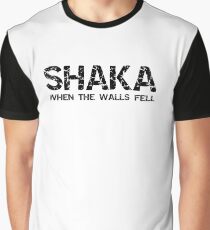 SHAKA WHEN THE WALLS FELL Graphic T-Shirt