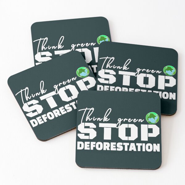 Item preview, Think Green Stop Deforestation | Conservation of the Nature designed and sold by DNC1134.
