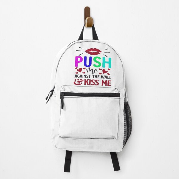 Item preview, Official Push Me Against the Wall and Kiss Me Again designed and sold by Viktor Kabbach.