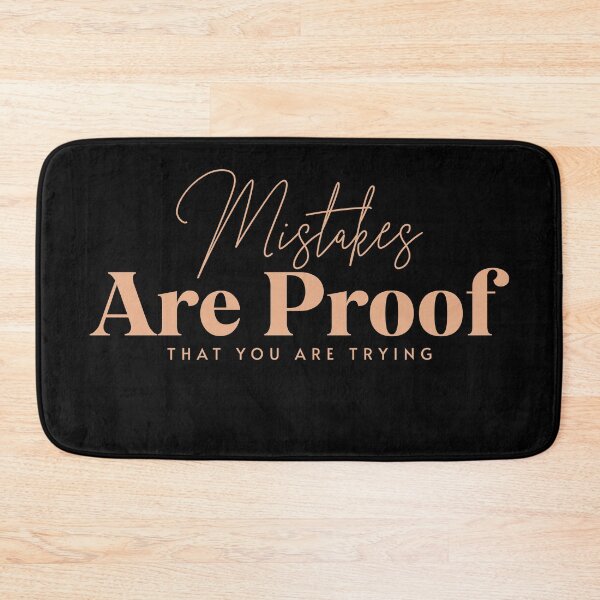 Item preview, Mistakes Are Proof That You Are Trying | Inspirational Quote | Motivational Quote | Copper Script designed and sold by campingforge.