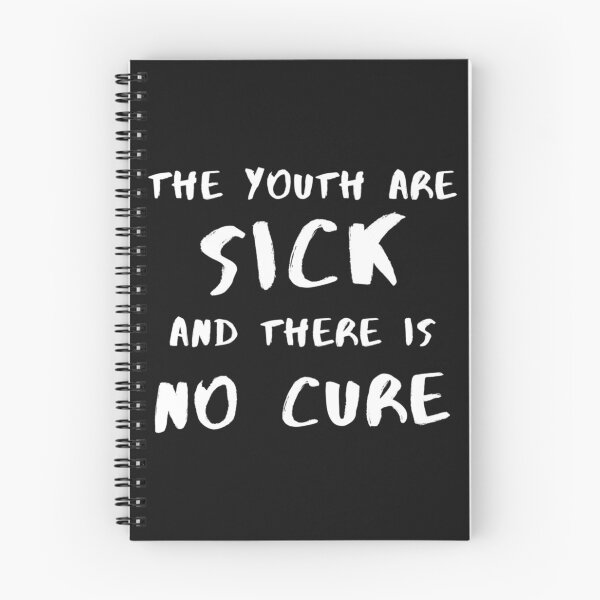 Item preview, The youth are sick and there is no cure    designed and sold by VintCondition.