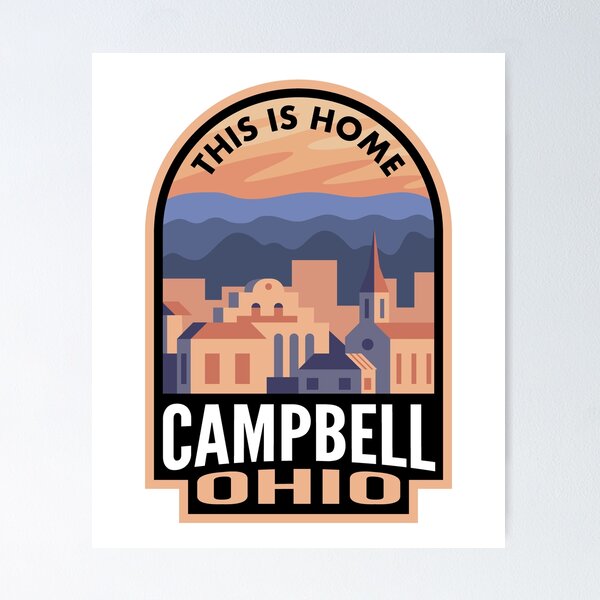 Item preview, Downtown Campbell Ohio This is Home designed and sold by HalpinDesign.