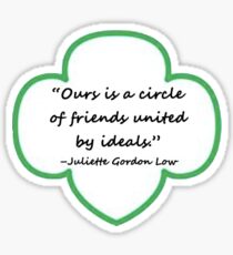 Juliette Gordon Low Girl Scout Quote Trefoil Sticker