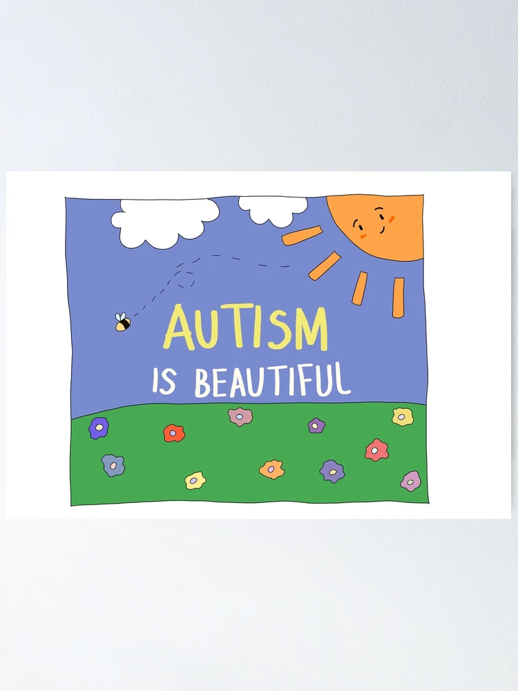 Autism Is Beautiful | Poster