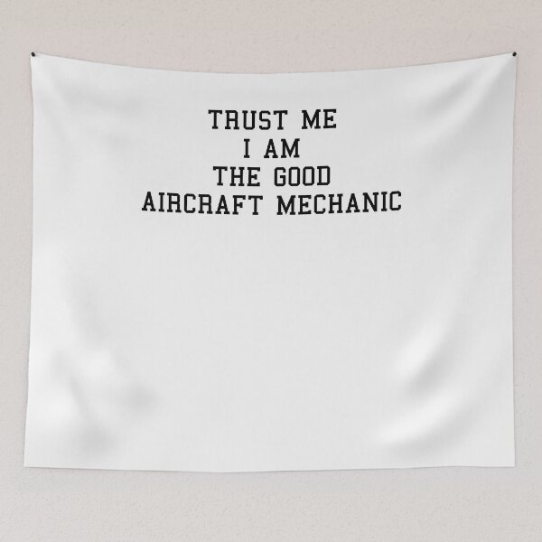 Item preview, Im An Aircraft Mechanic Funny Sayings designed and sold by SydneyLoving.
