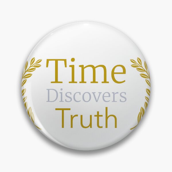 Item preview, Time Discovers Truth designed and sold by Popecm.