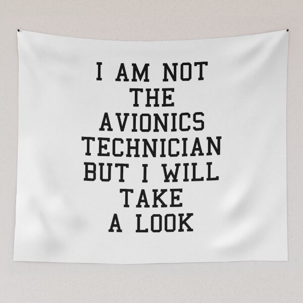 Item preview, Avionics Technician Funny Sayings designed and sold by SydneyLoving.