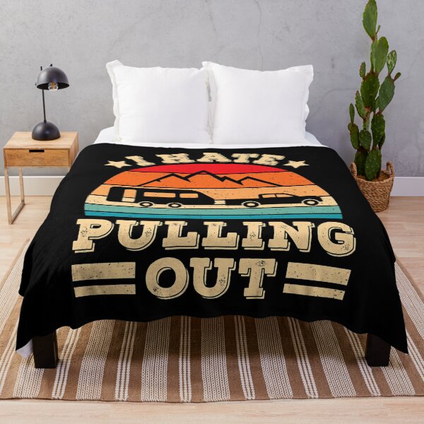 Item preview, I Hate Pulling Out Funny Camping Trailer Retro Travel designed and sold by BennetJaco.