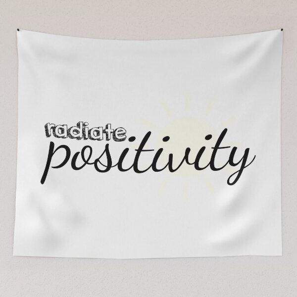 Item preview, Radiate Positivity Quote designed and sold by Ashleylcoop.