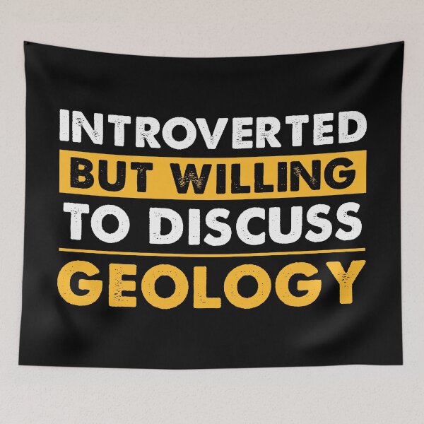 Item preview, Geology Geologist Fun Quote designed and sold by NestaReign.