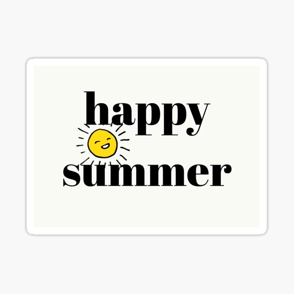 we-wish-you-a-nice-summer-and-a-happy-summer-holiday-sticker-for-sale