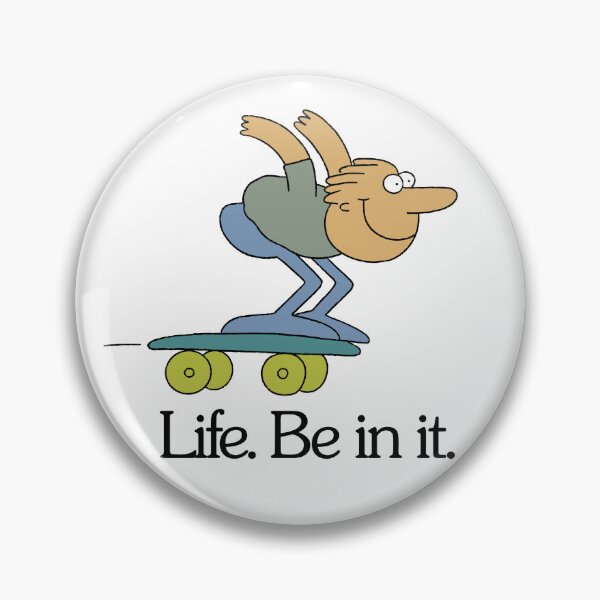 Item preview, Life. Be in it. designed and sold by caraghbrooks.