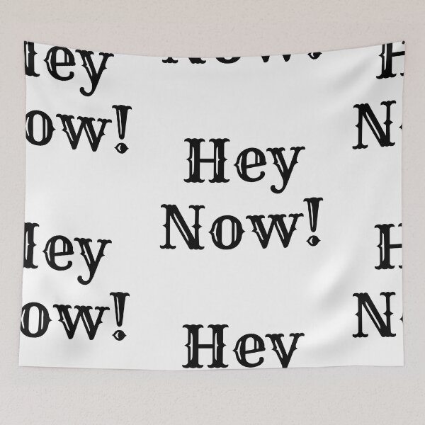 Item preview, Hey Now! designed and sold by KamoMokotedi.