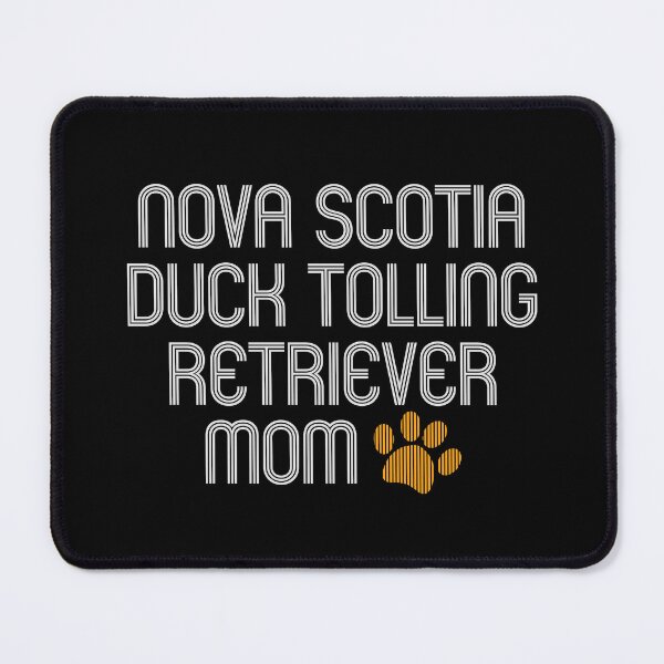 Item preview, Nova Scotia Duck Tolling Retriever Mom designed and sold by kindxinn.