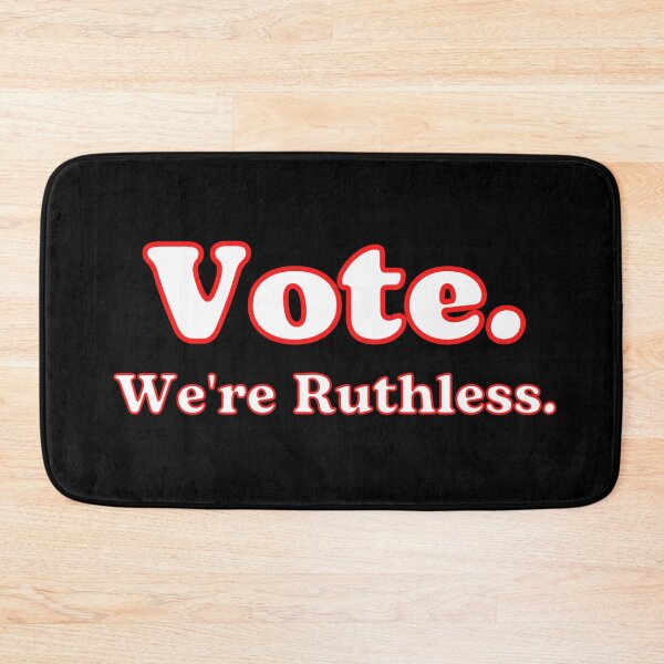 Item preview, Vote We're Ruthless  designed and sold by IdeaIllustrator.