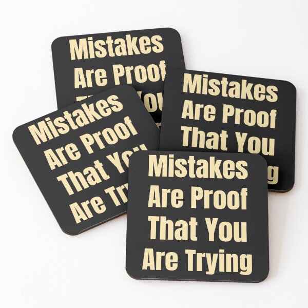 Item preview, Mistakes Are Proof That You Are Trying | Inspirational Quote | Motivational Quote | Gold Bold designed and sold by campingforge.
