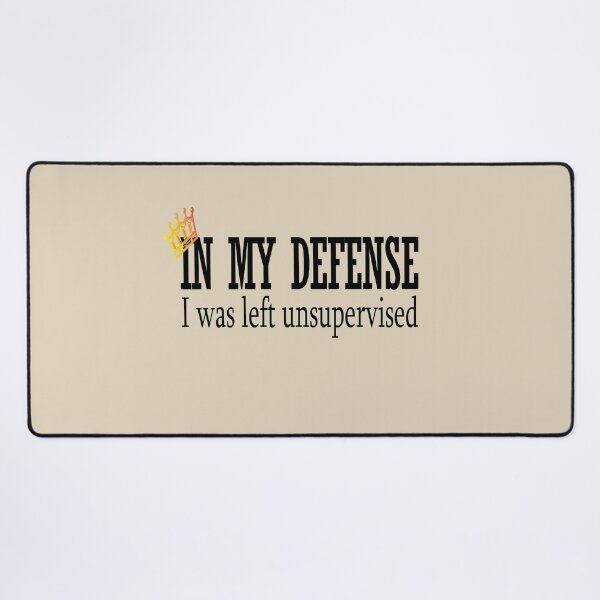 Item preview, in my defense i was left unattended t-shirt,funny shirt designed and sold by AdOmar.
