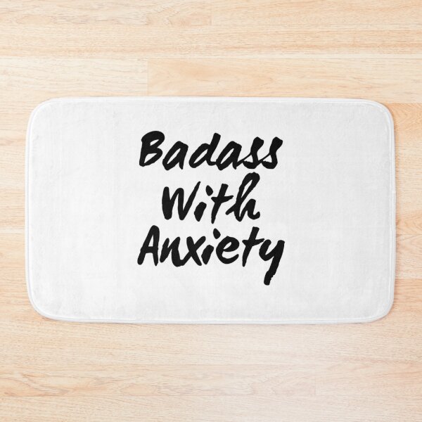 Item preview, Badass With Anxiety  designed and sold by RiseandShineTee.