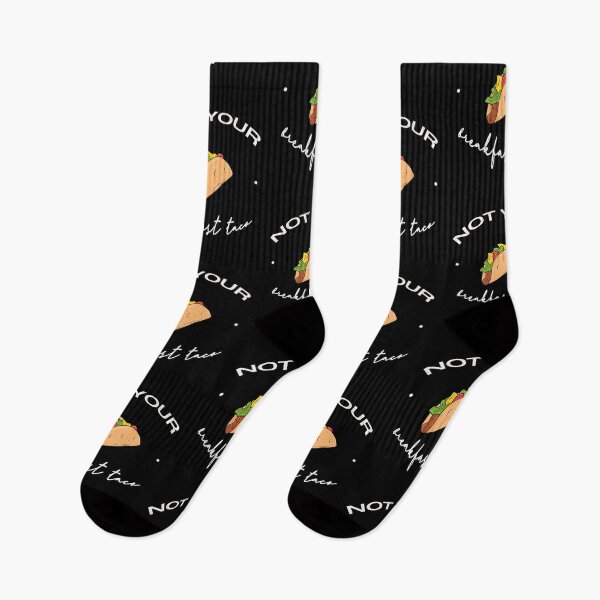 Item preview, Not your breakfast taco designed and sold by Yonik ★★★★★.