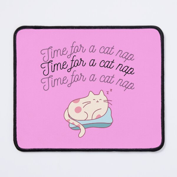 Item preview, Time For A Cat Nap designed and sold by creativefounder.