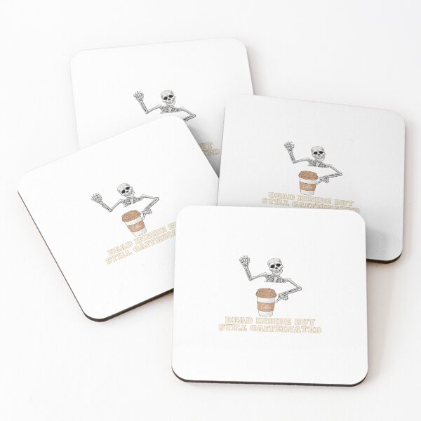 Item preview, Dead Inside But Still Caffeinated designed and sold by Zakaria-4.