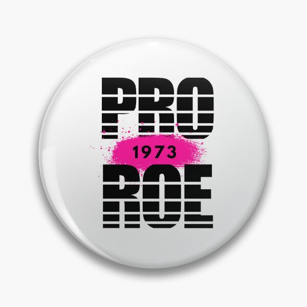 Item preview, Pro Roe 1973, Reproductive rights designed and sold by TempestStory.
