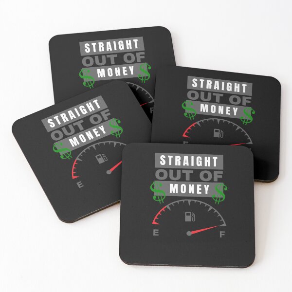 Item preview, Straight Out Of Money Full Tank Of Gas designed and sold by two7designs.