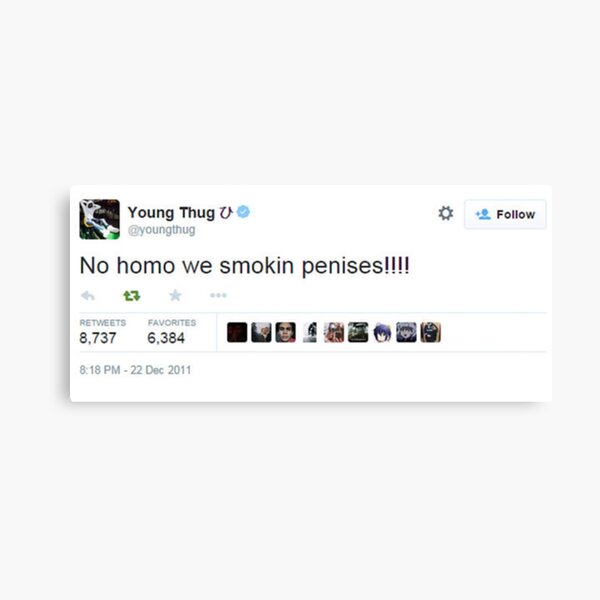 Young Thug No Homo We Smokin Tweet Canvas Print