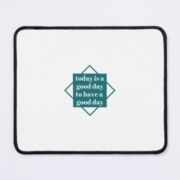 Item preview, today is a good day to have a good day designed and sold by Hisgoodgrace.