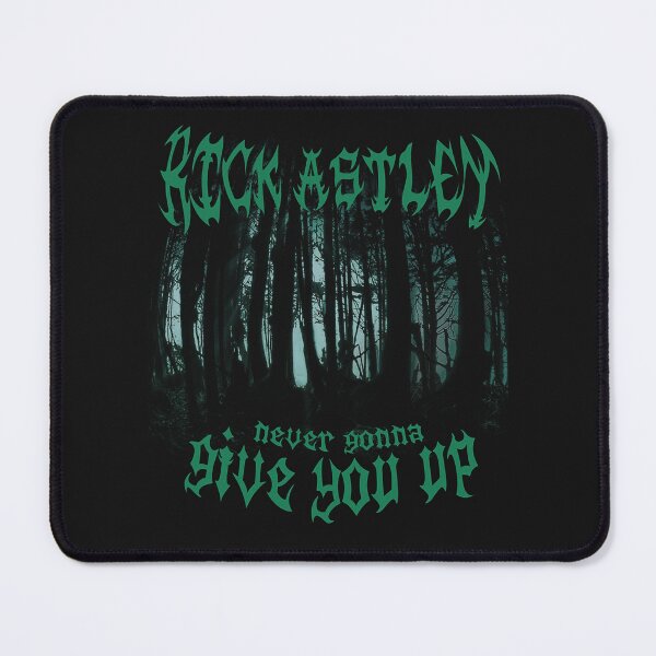 Item preview, Never Gonna Give You Up designed and sold by fyvowuhuzhae903.