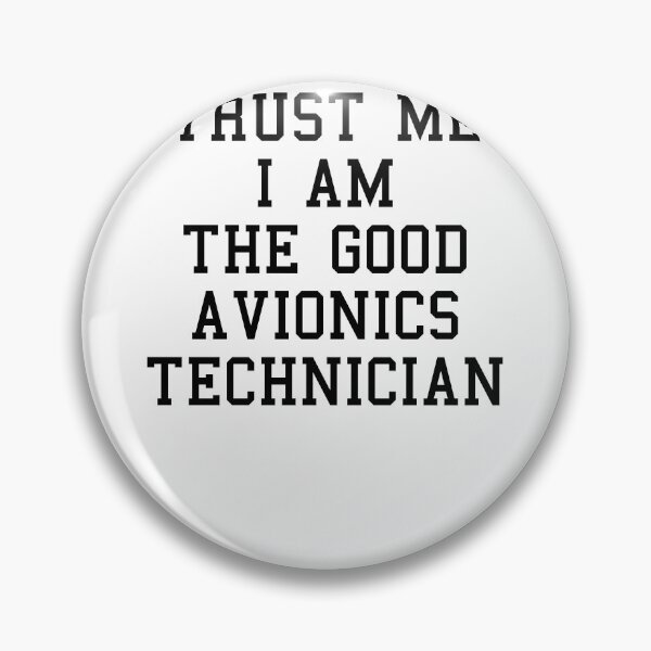 Item preview, Avionics Technician Funny Sayings designed and sold by SydneyLoving.