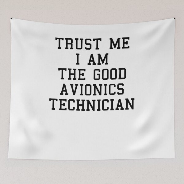 Item preview, Avionics Technician Funny Sayings designed and sold by SydneyLoving.