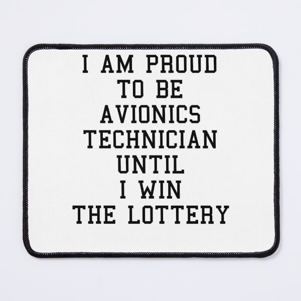 Item preview, Avionics Technician Funny Sayings designed and sold by SydneyLoving.
