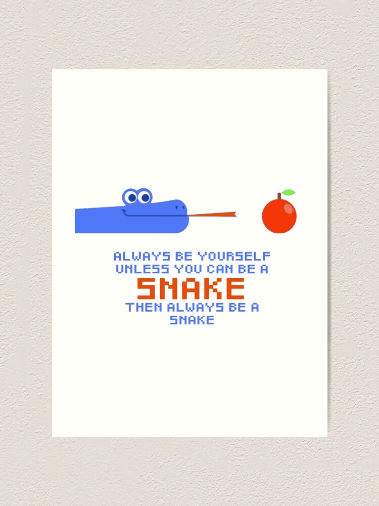 Snake Google Quote Art Print by palidoudz