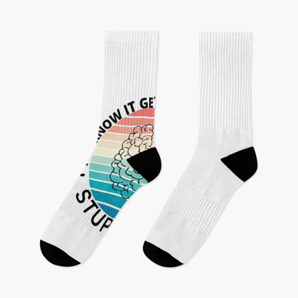 Item preview, You know it gets on my nerves stypidity designed and sold by ALEXOUE.