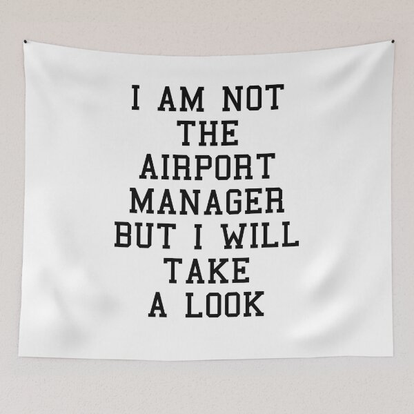Item preview, Airport Manager Job Funny Sayings designed and sold by SydneyLoving.